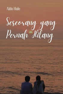 Seseorang yang Pernah Hilang