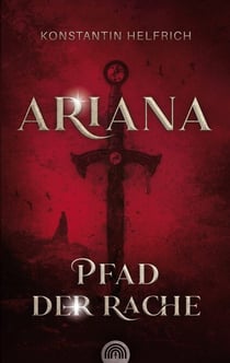 Ariana - Pfad der Rache