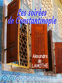 Les soirées de Constantinople