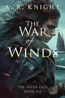 The War of Winds - The Seven Isles, #6