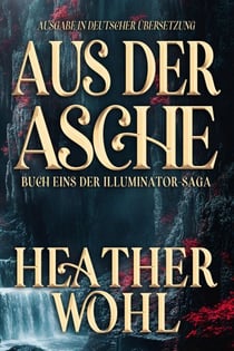 Aus Der Asche - German Translation Editions