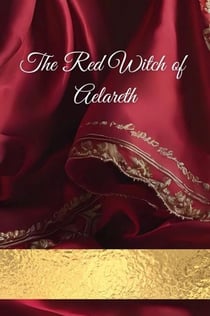 The Red Witch of Aelareth