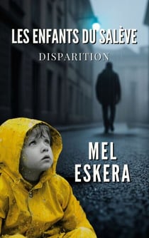 Les Enfants du Salève - Disparition
