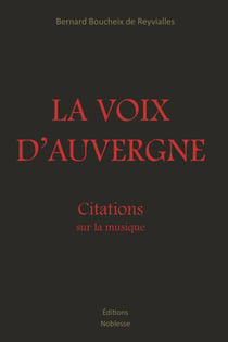 La voix d'Auvergne - Citations sur la musique