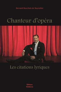 Chanteur d'opéra - Les citations lyriques