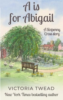 A is for Abigail - Sixpenny Cross, #1