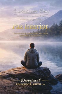 CONVERSA COM DEUS - Vol 3 : Paz Interior - CONVERSA COM DEUS - JORNADAS DE 14 DIAS COM DEUS, #1