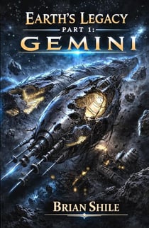Earth's Legacy Part 1: Gemini - Earth's Legacy, #1