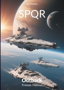 SPQR Outback - Fremde Himmel