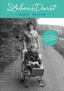LebensDurst - Autobiografie