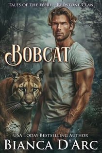 Bobcat - Tales of the Were - Redstone Clan, #4