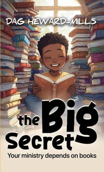 The Big Secret - Your Ministry Depends On Books