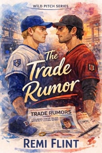 The Trade Rumor - Wild Pitch, #4