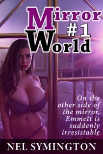Mirror World #1 - Mirror World, #1