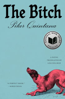 The Bitch - A Novel
