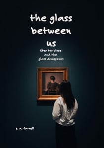 The Glass Between Us