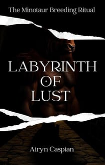 Labyrinth of Lust: The Minotaur Breeding Ritual