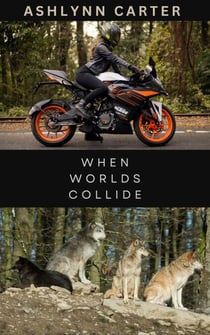 When Worlds Collide - When Worlds Collide, #1