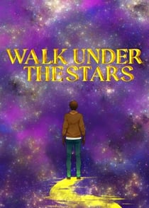 Walk Under The Stars
