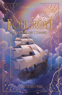 Foudroyé - La quête des couleurs