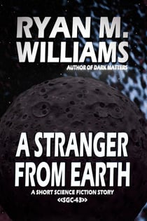 A Stranger From Earth - Super Great Challenge Stories, #43