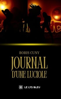 Journal d’une luciole