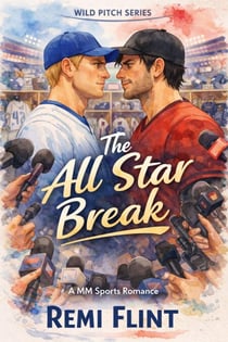 The All Star Break - Wild Pitch, #5