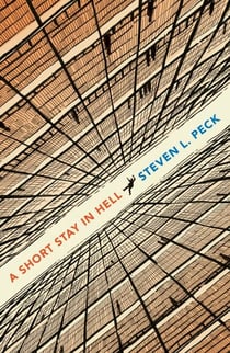 A Short Stay in Hell - The life-changing, existential novella readers can’t stop talking about