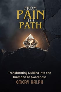 From Pain to Path - Meditation for Cultivating Wisdom, #17