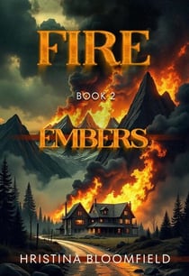 Fire: Embers Book 2 - Fire