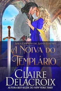 A Noiva do Templário - Saga Campeões de Santa Eufêmia, #1
