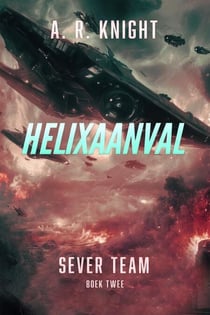 Helixaanval - Sever Team, #2