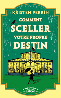 Comment sceller votre propre destin
