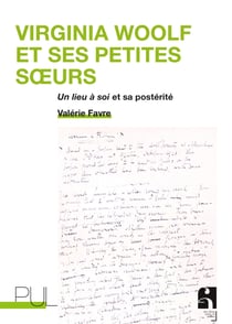 Virginia Woolf et ses petites sœurs - Un livre à soi et sa postérité