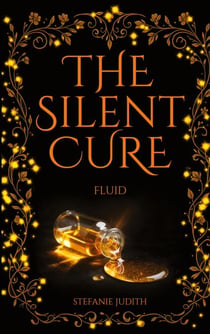 The Silent Cure - Fluid