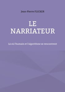 le NarrIAteur - Là où l'humain et l'algorithme se rencontrent