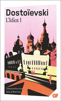 L'Idiot (Tome 1)