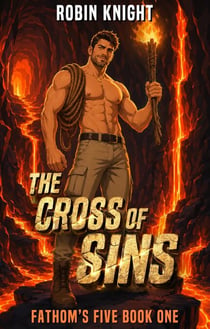 The Cross of Sins - Fathom's Five, #1