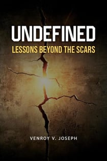 UNDEFINED:Lessons Beyond the Scars