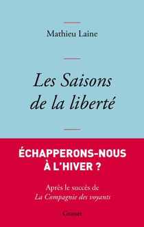 Les saisons de la liberté