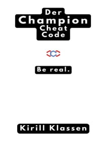 Der Champion Cheat Code - Be Real