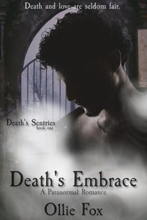 Death's Embrace - Death's Sentries, #1