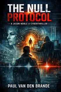 The NULL Protocol - Jason Noble - NL, #8