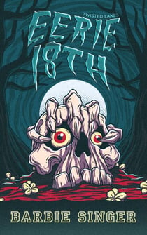 Eerie 18th - Twisted Lakes, #17