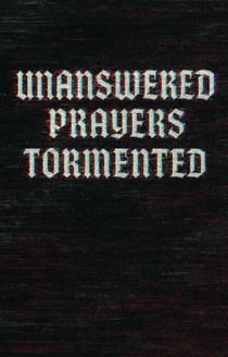 UnAnswered Prayers - Tormented - UnAnswered Prayers, #4