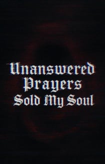 UnAnswered Prayers - Sold My Soul - UnAnswered Prayers, #3