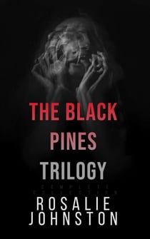 The Black Pines Trilogy - The Black Pines Trilogy