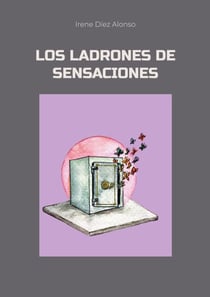 Los ladrones de sensaciones