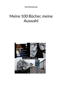Meine 100 Bücher, meine Auswahl