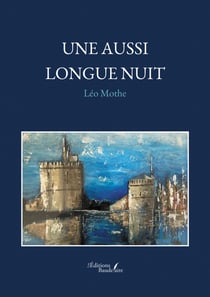Une aussi longue nuit